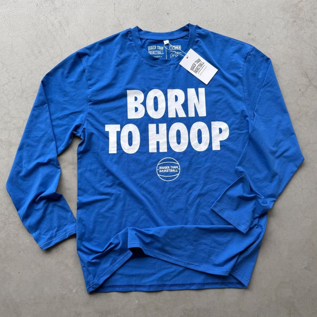 Born To Hoop - Long Sleeve - BlueBigger Than BasketballEstaliosFitsku-51182679621929