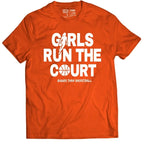 Girls Run The Court - T-Shirt - OrangeBigger Than BasketballEstaliosFitsku-50786038776105